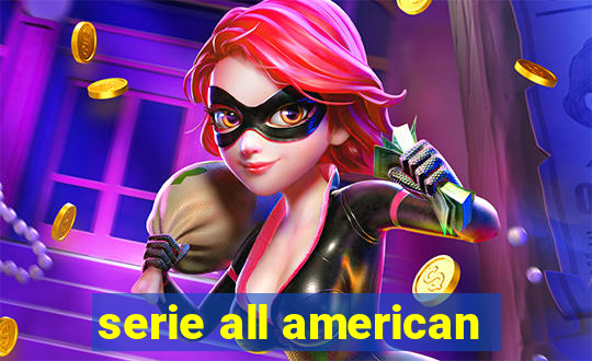 serie all american